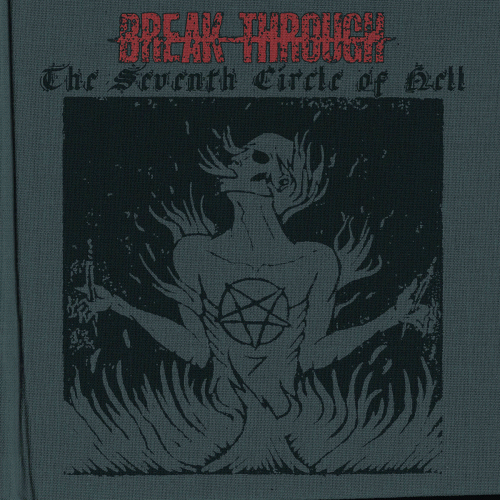 Break Through : The Seventh Circle of Hell